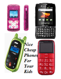 cheap cell phones for kids